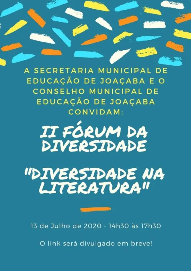 Secretaria Municipal de Educação de Joaçaba e Conselho Municipal de Educação promovem II Fórum da Diversidade