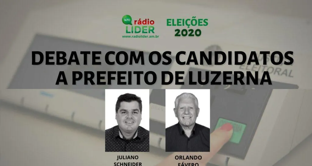 Debate em áudio dos candidatos a prefeitura de Luzerna
