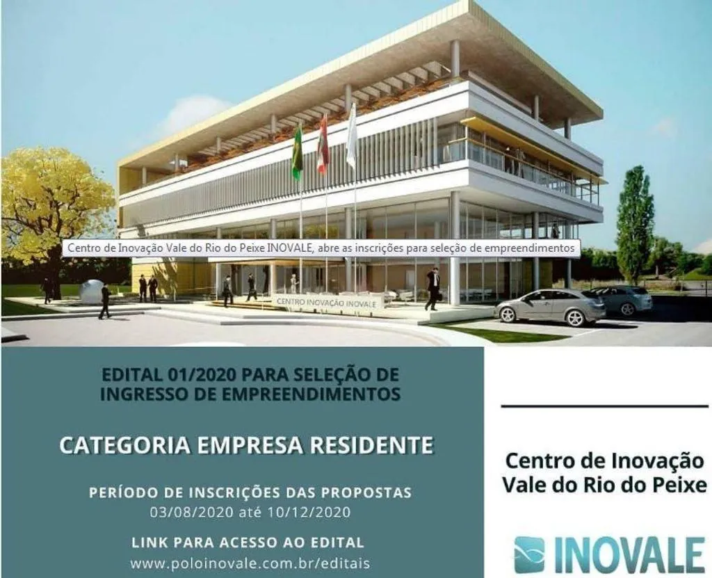 Polo Inovale abre edital para seleção de empreendimentos