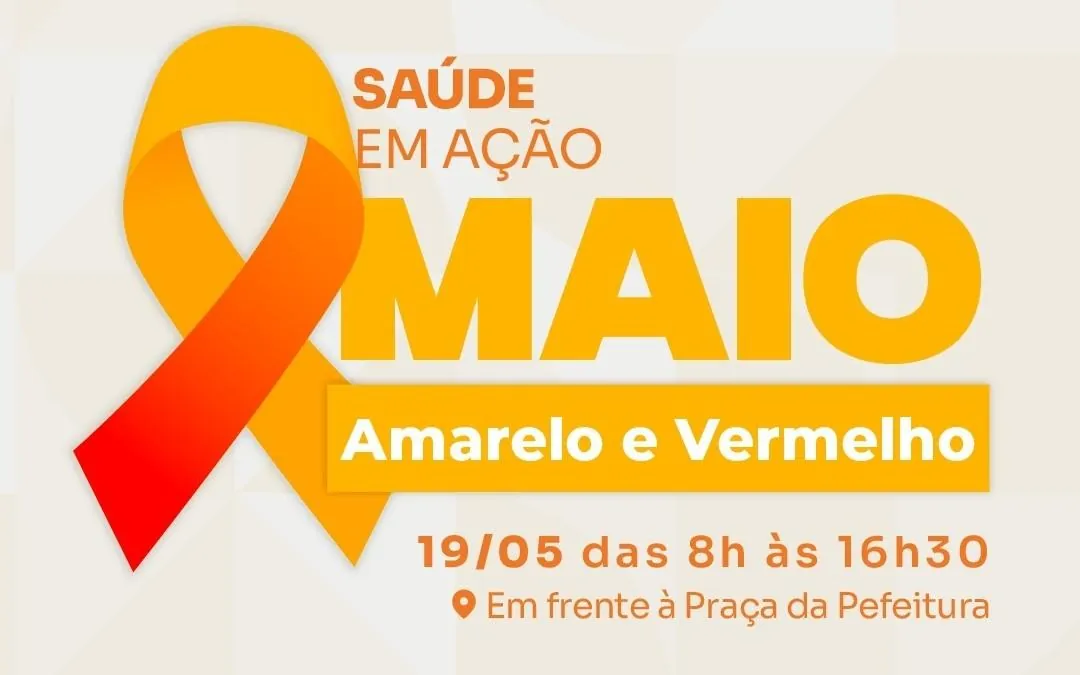 Maio Vermelho e Amarelo: Joaçaba promove ação de saúde, prevenção e conscientização no dia 19