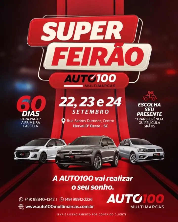 Auto 100 Multimarcas realiza Super Feirão nos dias 22, 23 e 24 de Setembro