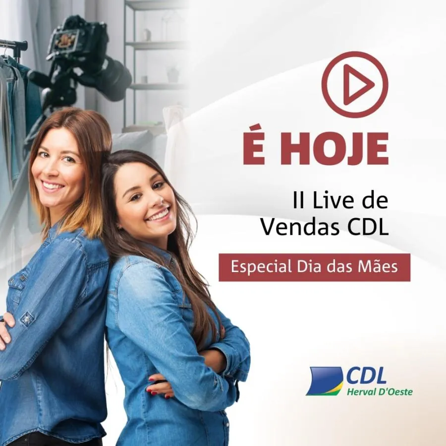 CDL de Herval d’Oeste realiza II Live de Vendas nesta sexta-feira (07)