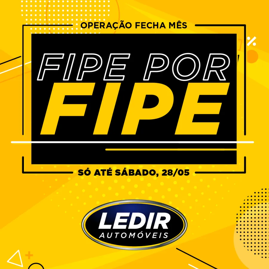 Promoção FIPE POR FIPE é só até sábado (28) na Ledir Automóveis