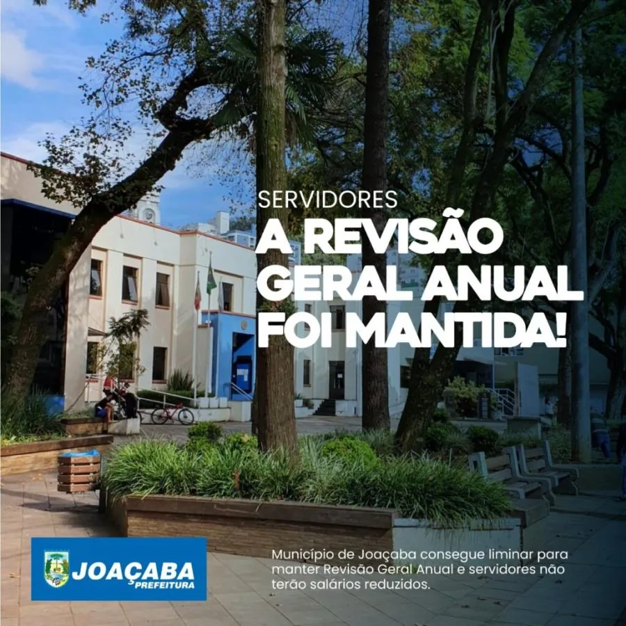Município de Joaçaba consegue liminar para manter Revisão Geral Anual e servidores não terão salários reduzidos