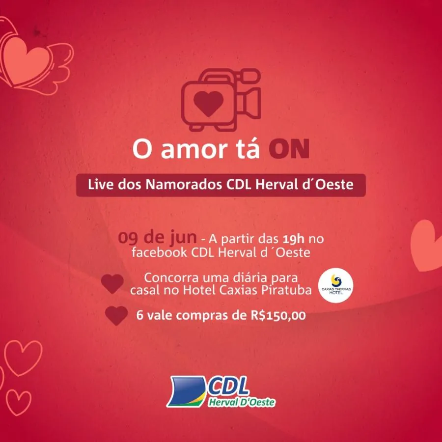 CDL de Herval inova e lança agora a live dos namorados