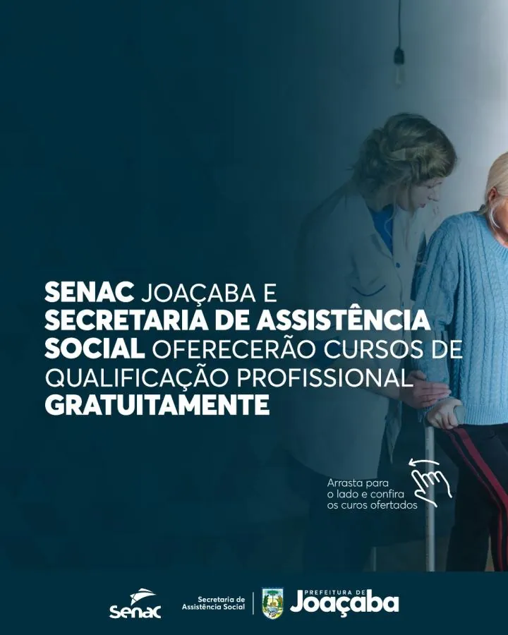 Parceria com o SENAC de Joaçaba e Secretaria de Assistência Social oferecerá cursos de qualificação profissional gratuitamente